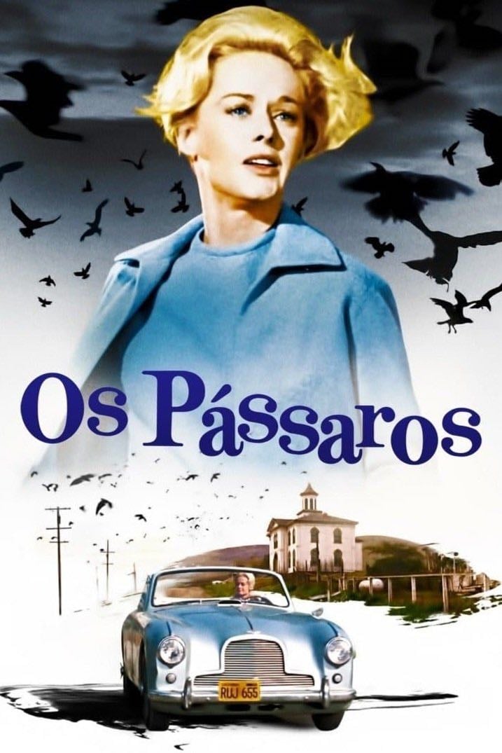 Os Pássaros - Alfred Hitchcock · 1963