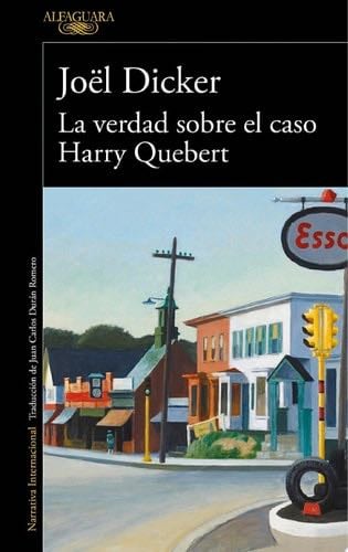 La verdad sobre el caso Harry Quebert - Joël Dicker · 2013