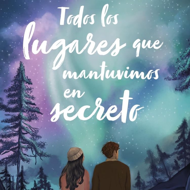 Todos los lugares que mantuvimos en secreto 🩵🏞️ - Inma Rubiales · 2024