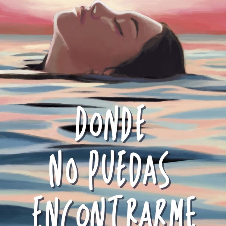Donde no puedas encontrarme 🩷🌊 - Tamara Molina · 2024