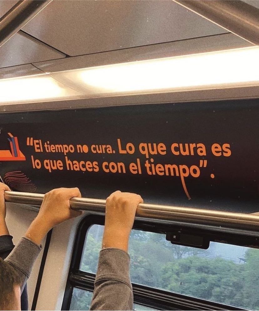 el tiempo no cura,lo que cura es lo que haces con el tiempo.