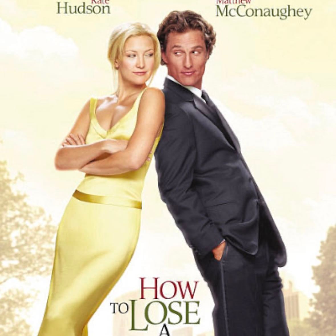 How to Lose a Guy in 10 Days - Donald Petrie · 2003