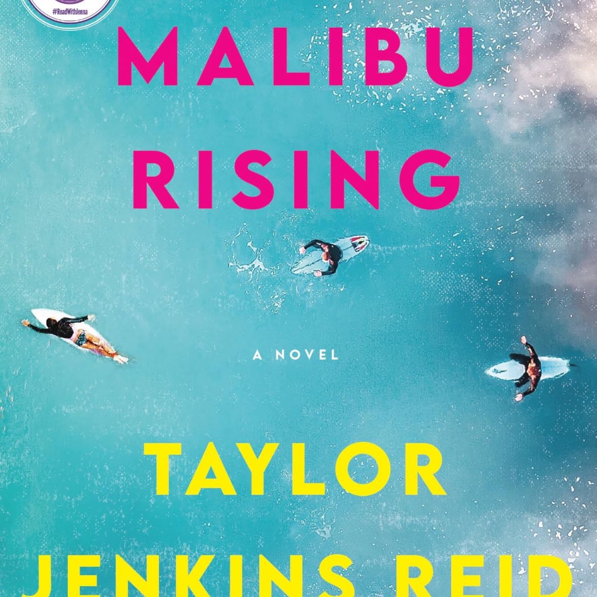 malibu rising - by taylor jenkins reid