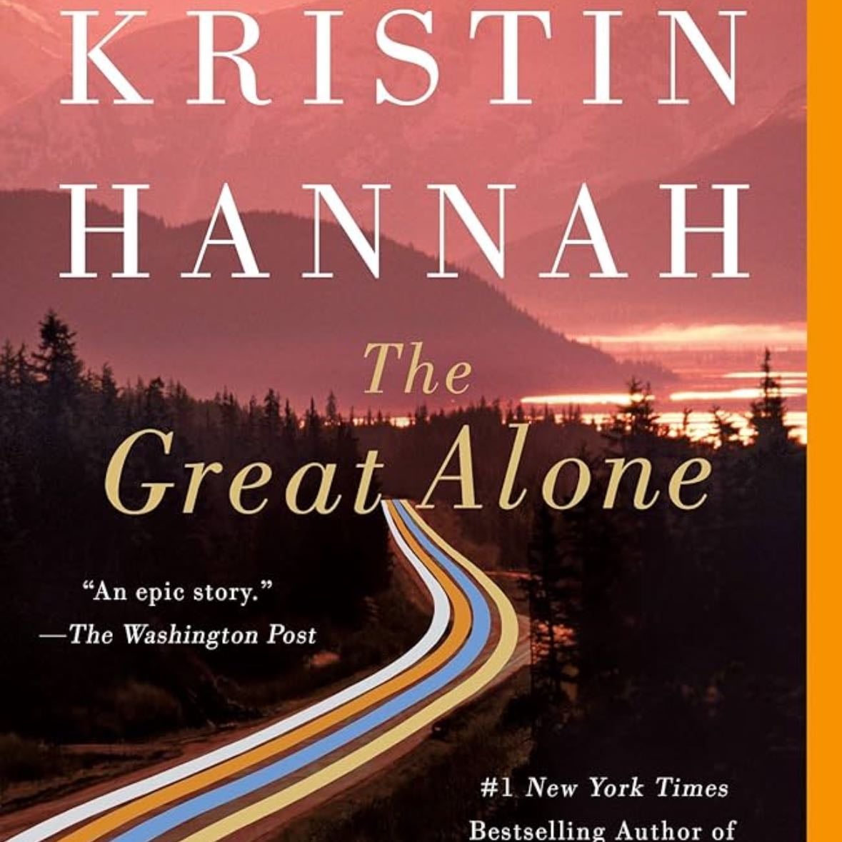 the great alone - by kristin hannah