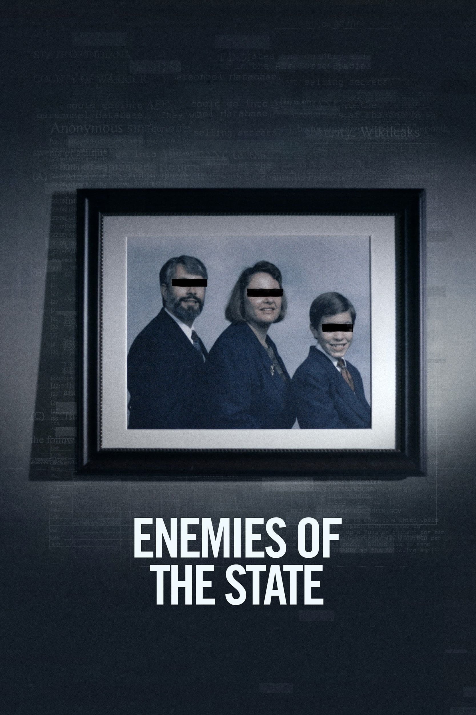 Enemies of the State - Sonia Kennebeck · 2021