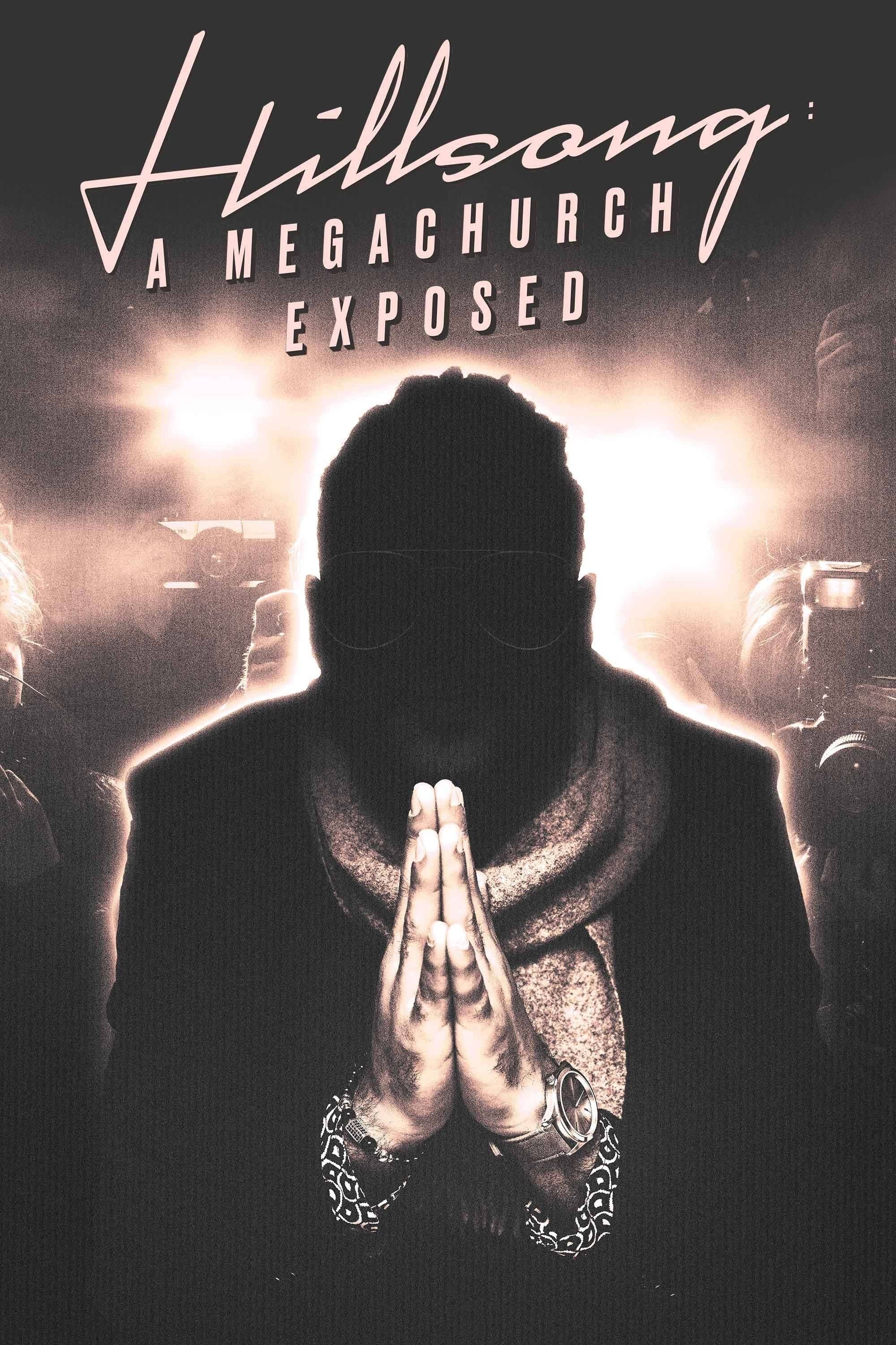 Hillsong: A Megachurch Exposed - 2022