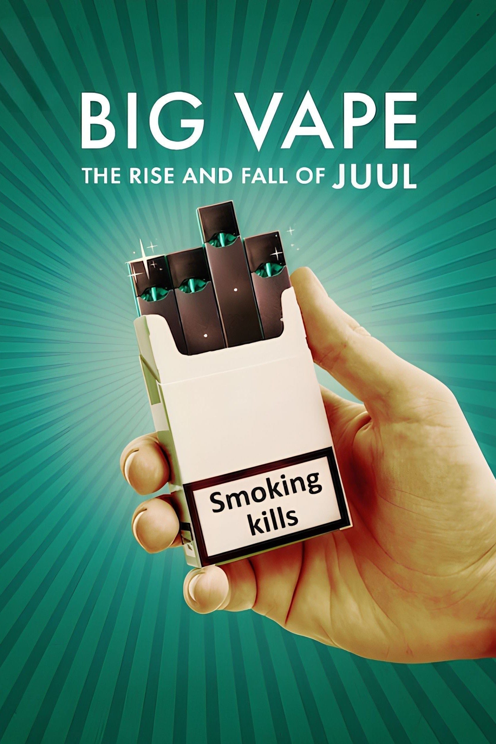 Big Vape: The Rise and Fall of Juul - 2023