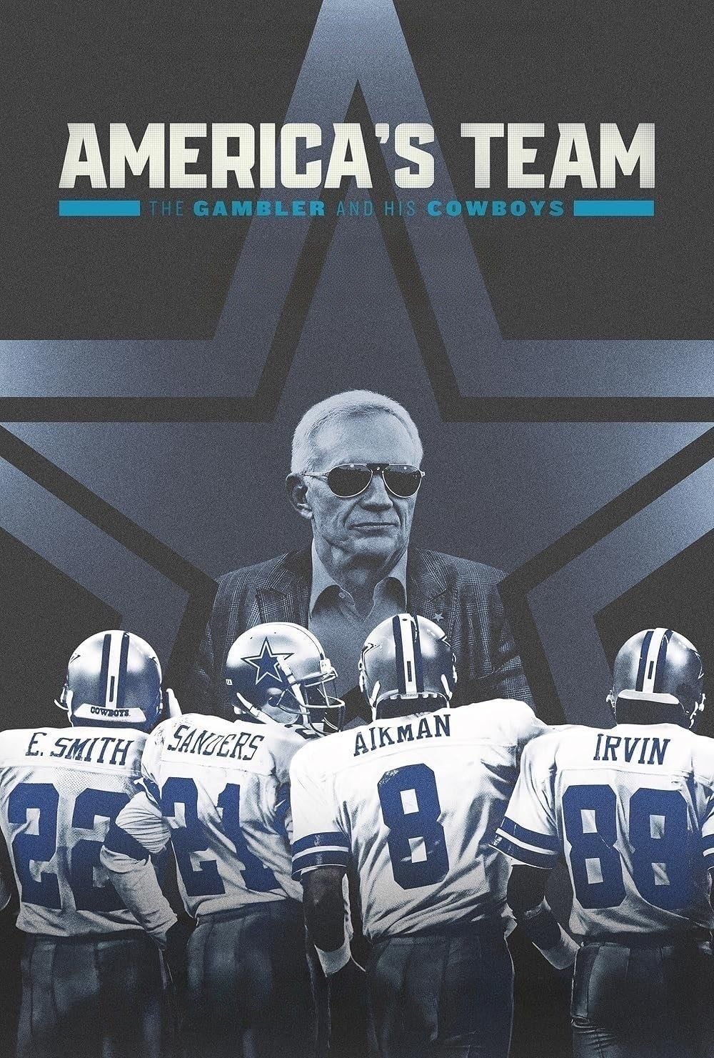 America's Team: The Gambler and His Cowboys - 2025
