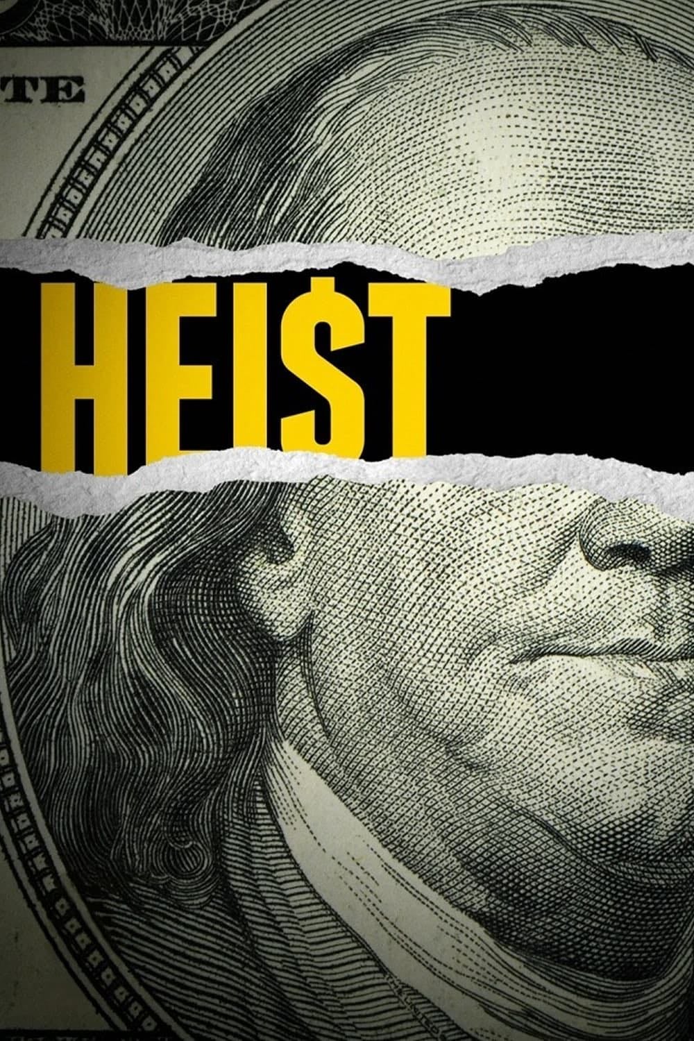 Heist - 2021