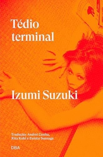 TÉDIO TERMINAL - IZUMI SUZUKI · 2024