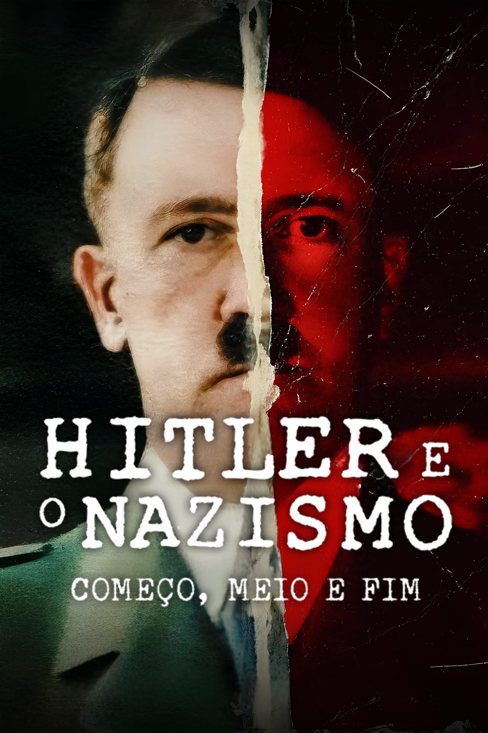 Hitler e o Nazismo: Começo, Meio e Fim - 2024