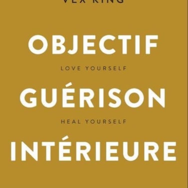 Objectif, guérison intérieur - 18,90€