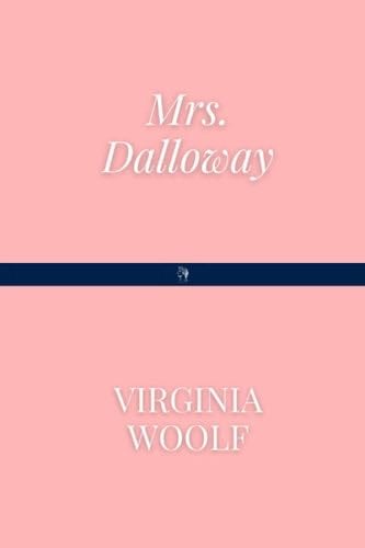 Mrs. Dalloway - Virginia Woolf · 2021