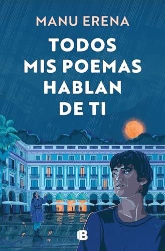 Todos mis poemas hablan de ti - Manu Erena · 2025