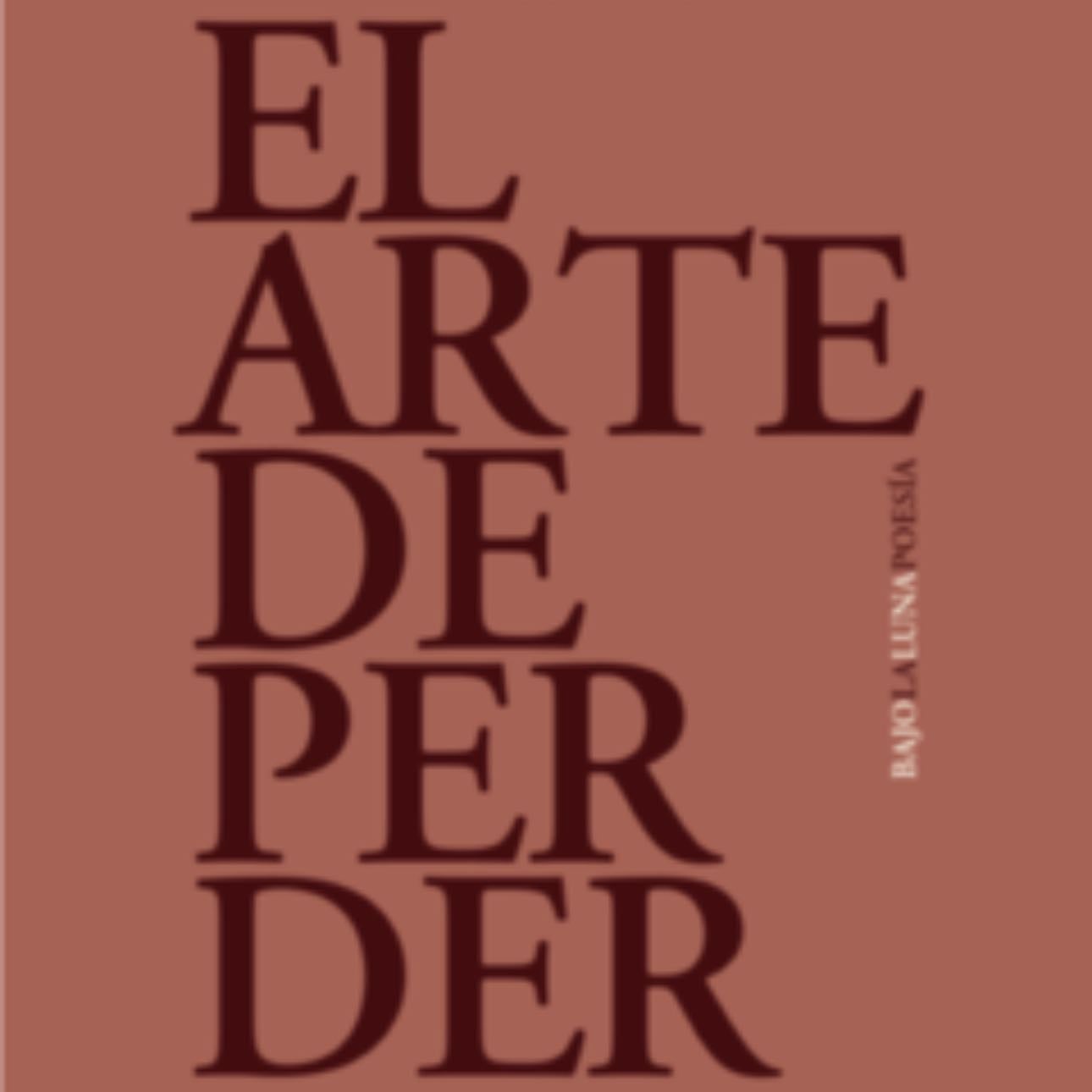 El arte de perder - Mirta Rosenberg