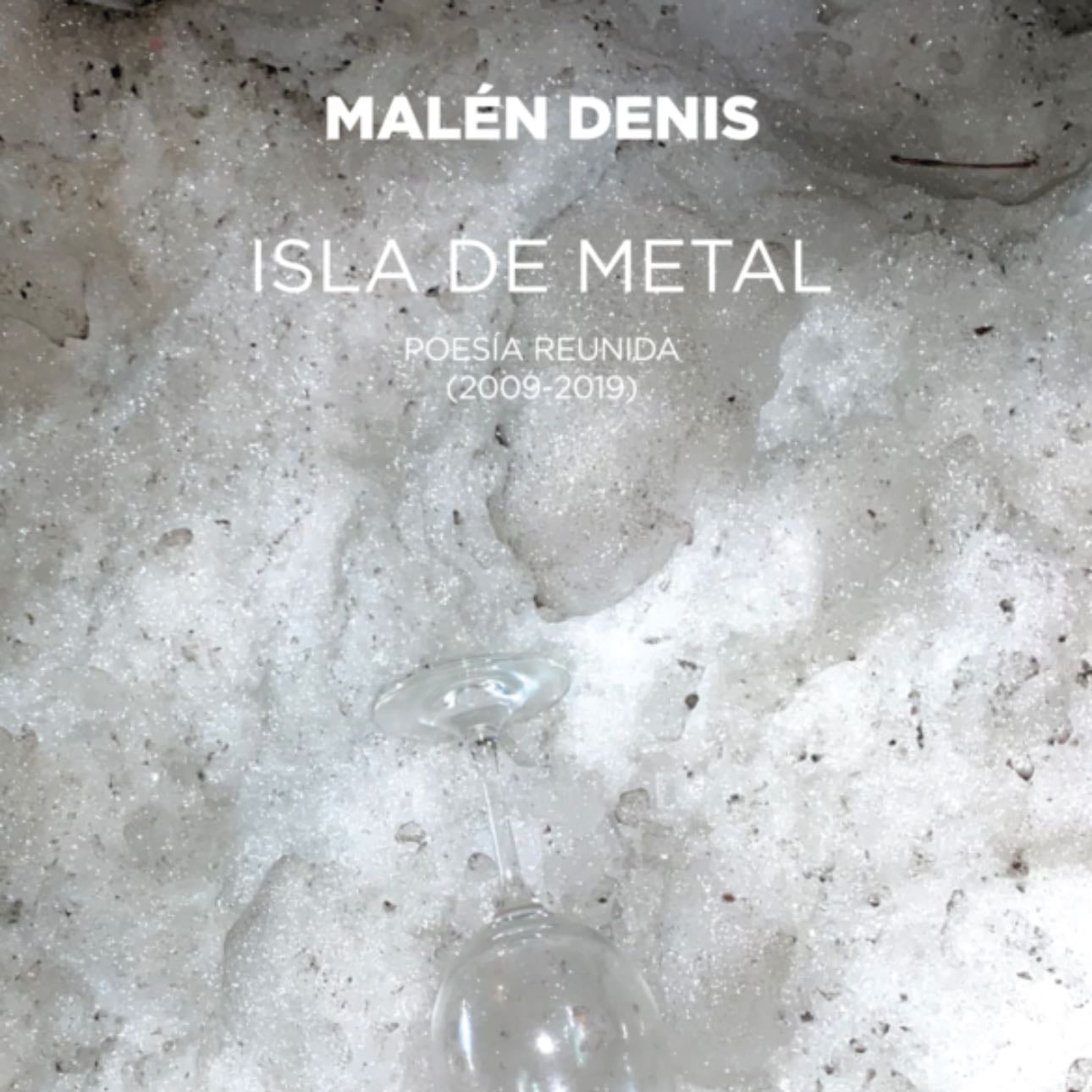 Isla de metal - Malen Denis