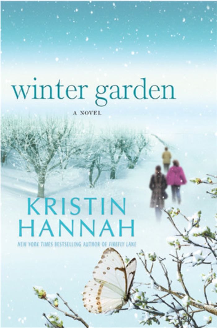 Winter Garden - Kristin Hannah · 2014