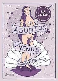 Asuntos De Venus - LU GAITAN · 2014