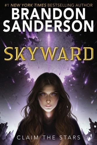 Skyward (The Skyward Series Book 1) - Brandon Sanderson · 2018