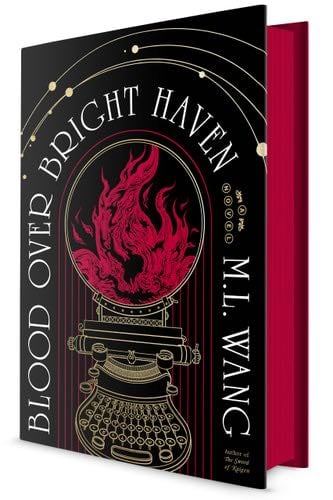 Blood Over Bright Haven: A Novel - M. L. Wang · 2024