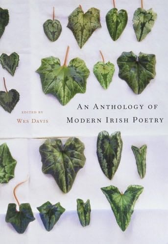 An Anthology of Modern Irish Poetry - Wes Davis · 2013