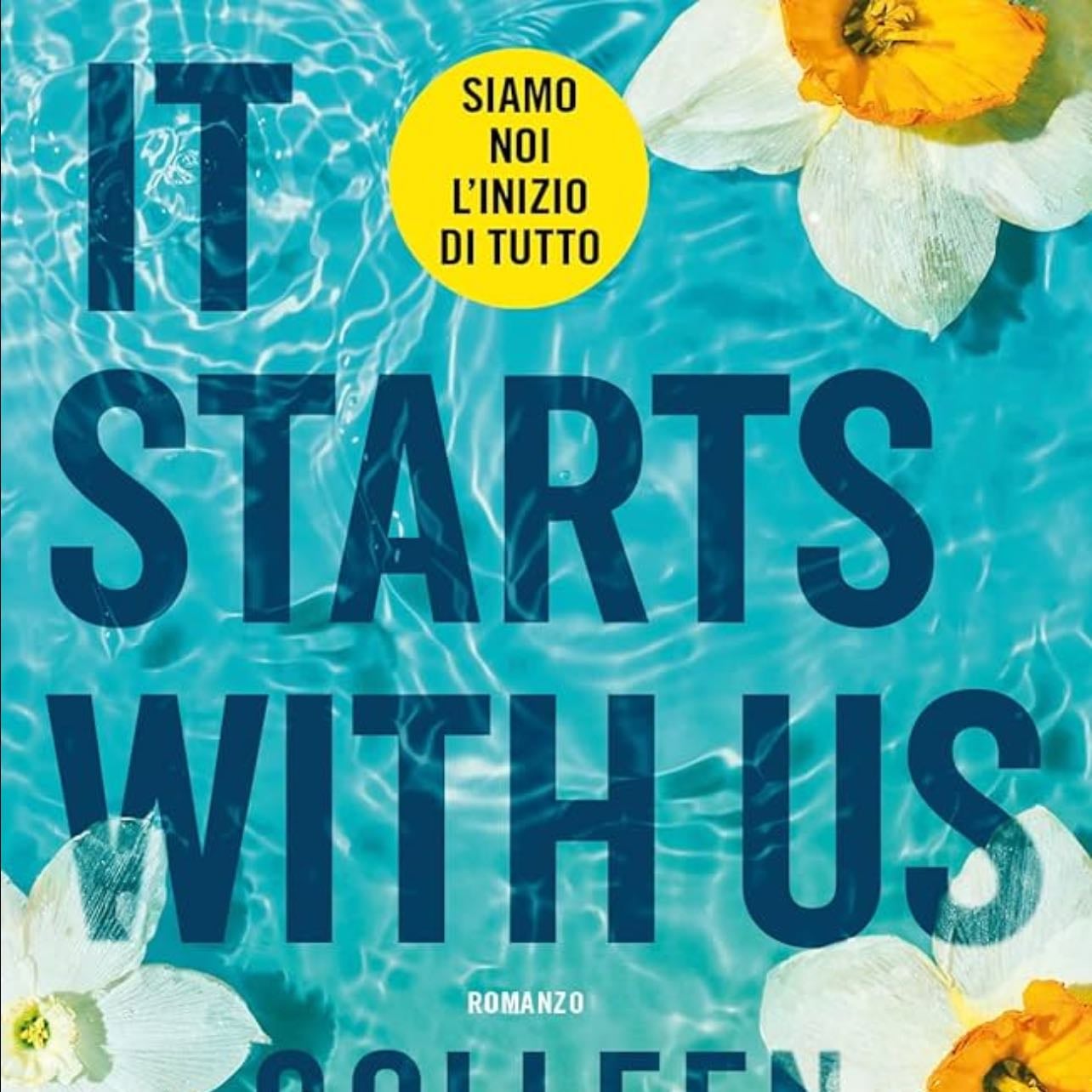 It Starts with Us - Colleen Hoover · 2022