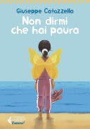 Non dirmi che hai paura - Ediz. Ragazzi - Giuseppe Catozzella