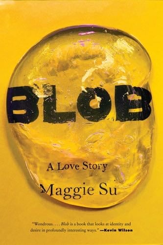 Blob - Maggie Su · 2025