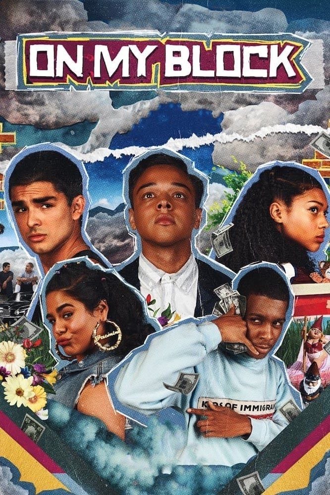 On My Block - Lauren Iungerich, Eddie Gonzalez, Jeremy Haft · 2018