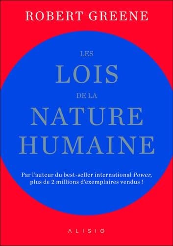 Les lois de la nature humaine - Robert Greene · 2019