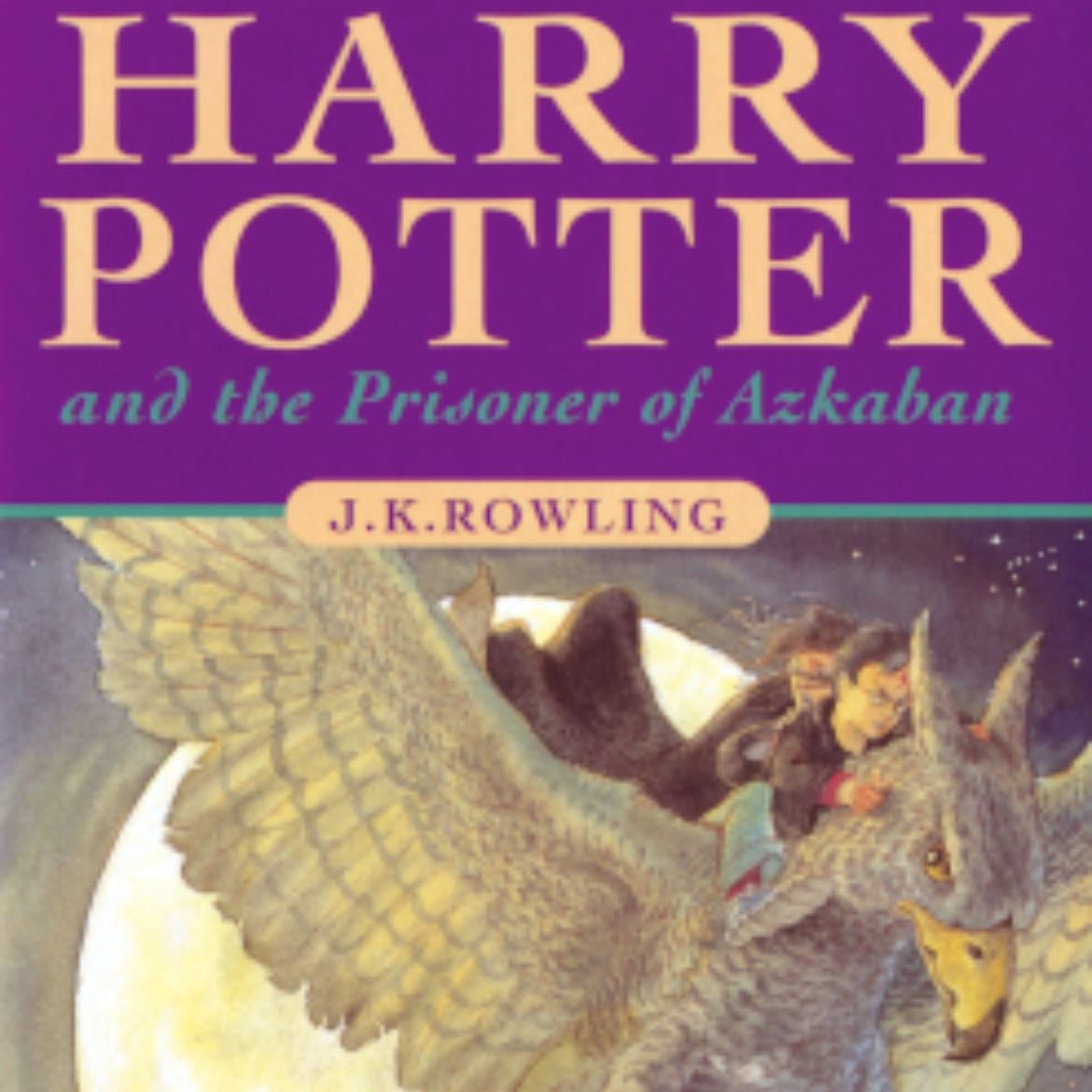 Harry Potter and the Prisoner of Azkaban - J.K. Rowling · 2015