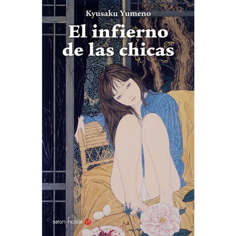 El infierno de las chicas - Kyusaku Yumeno · 2014