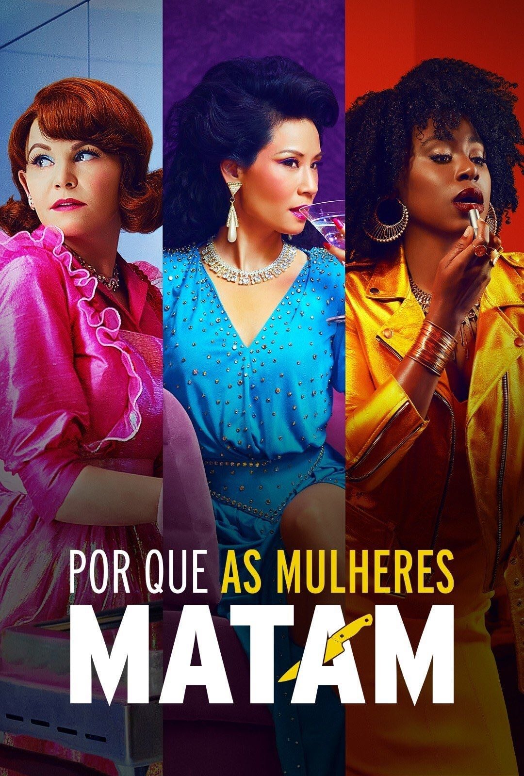 Por Que as Mulheres Matam - Marc Cherry · 2019