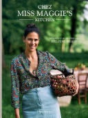 Chez Miss Maggie’s Kitchen - Héloïse Brion