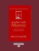 Tuesdays with Morrie - Mitch Albom · 2010