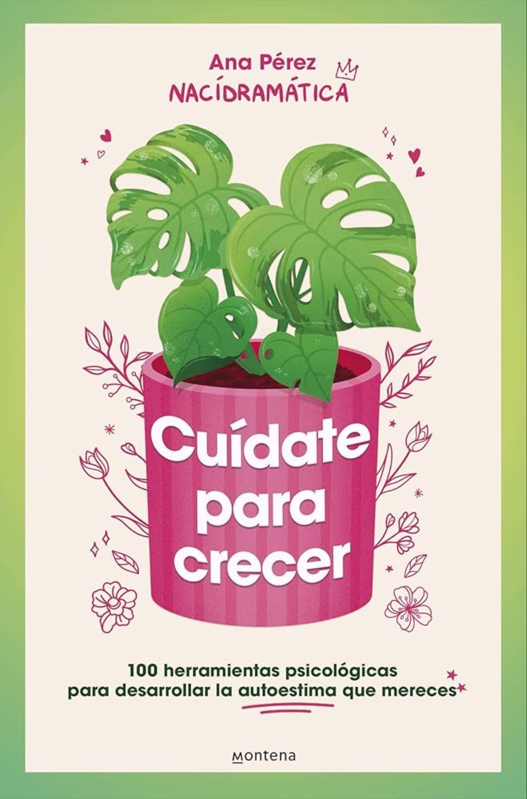Cuidate Para Crecer - Perez, Ana