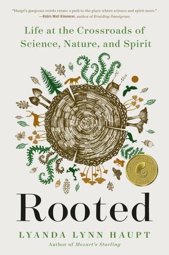 Rooted - Lyanda Lynn Haupt · 2021