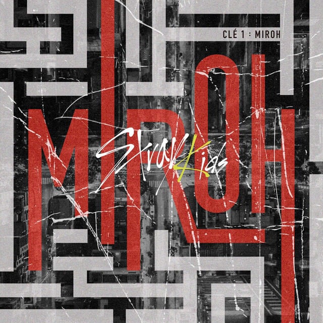MIROH - Song · Stray Kids