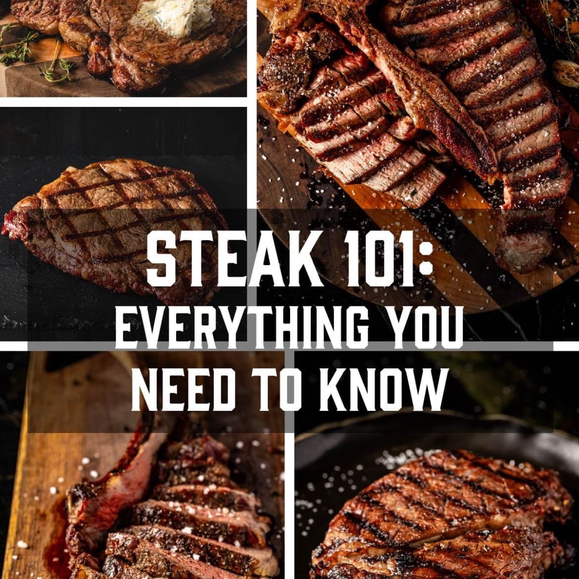 Steak 101