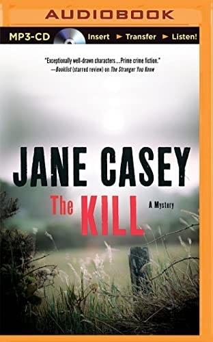 Kill, The (Maeve Kerrigan) - Jane Casey 路 2015