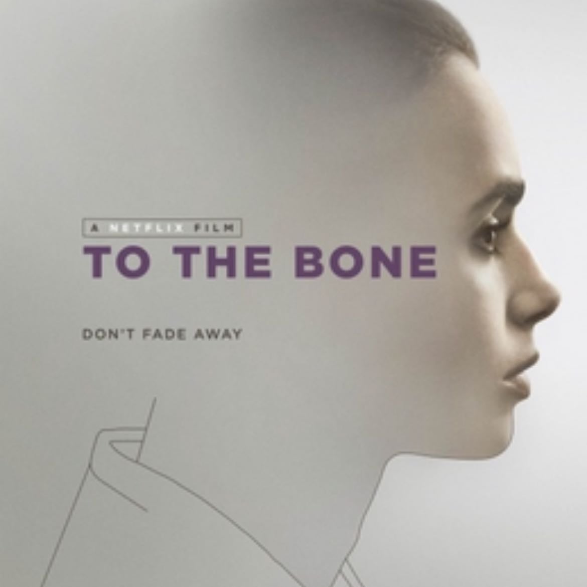 To the Bone - Marti Noxon · 2017