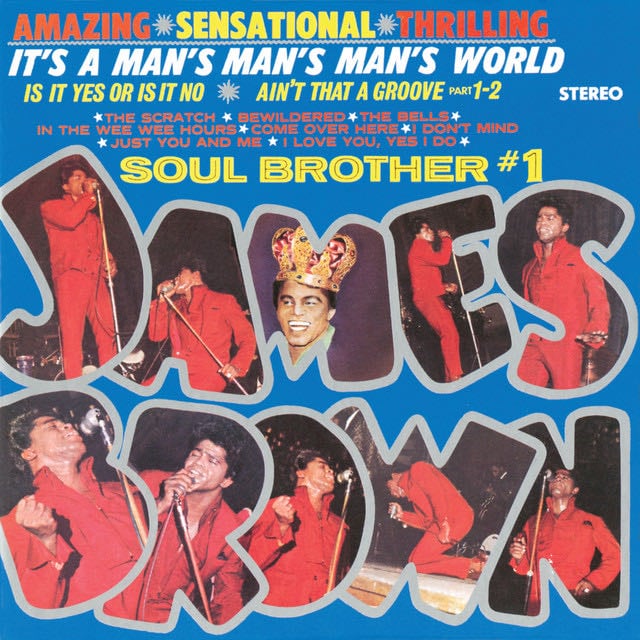 It's A Man's, Man's, Man's World - Song · James Brown & The Famous Flames
