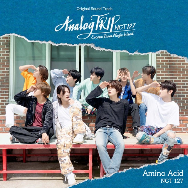 7. Amino Acid (Analog Trip NCT 127 Original Soundtrack) - Song · NCT 127