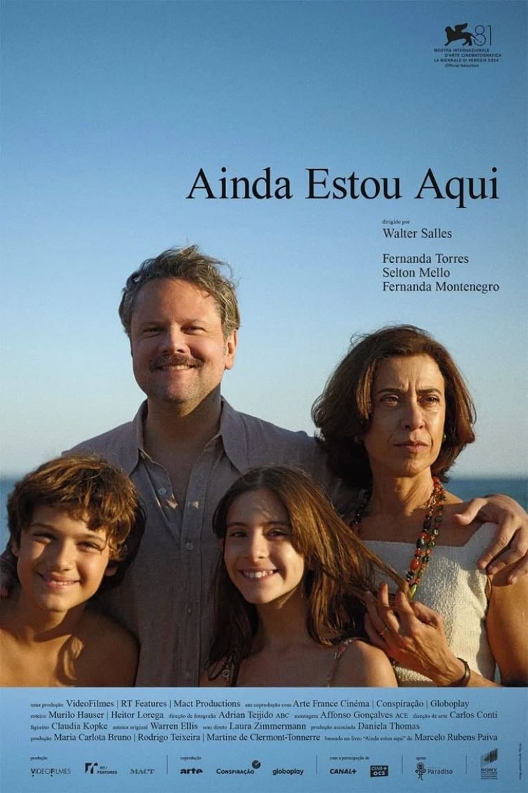 Ainda Estou Aqui - Walter Salles · 2024