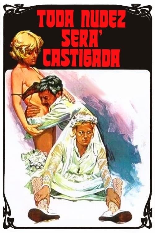 Toda Nudez Será Castigada - Arnaldo Jabor · 1973