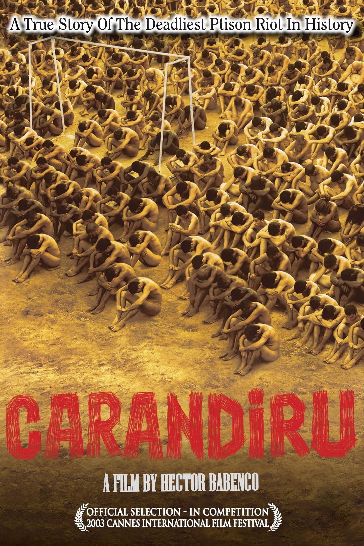 Carandiru - Héctor Babenco · 2003