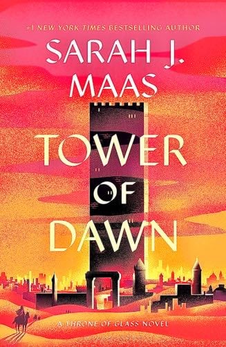 Tower of Dawn (Throne of Glass, 6) - Sarah J. Maas · 2023
