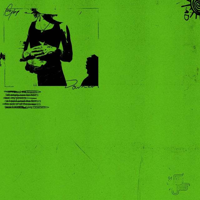 Downers - Song · Greentea Peng