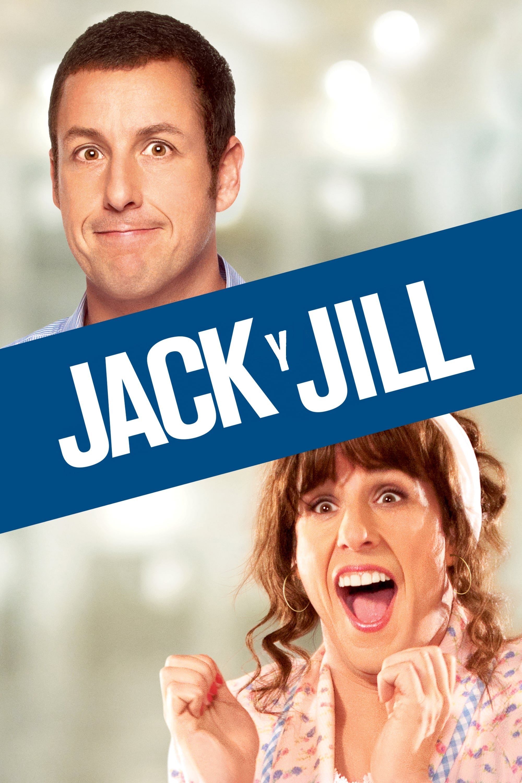 Jack y jill - Dennis Dugan · 2011
