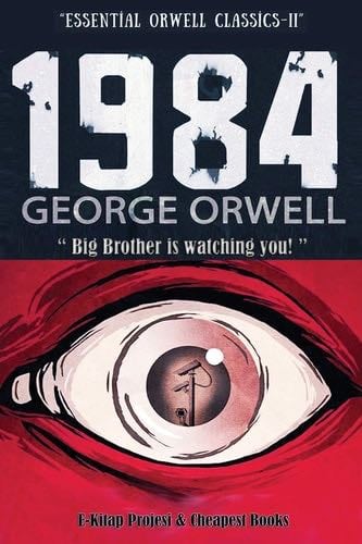 1984 (Essential Orwell Classics) - George Orwell · 2022